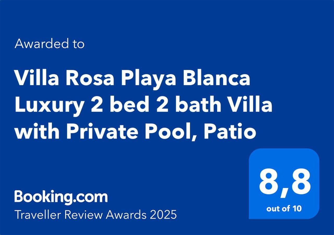 Villa Rosa Playa Blanca Luxury 2 Bed 2 Bath Villa With Private Pool, Patio Extérieur photo